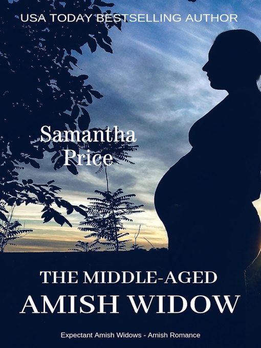 Title details for The Middle-Aged Amish Widow by Samantha Price - Available
